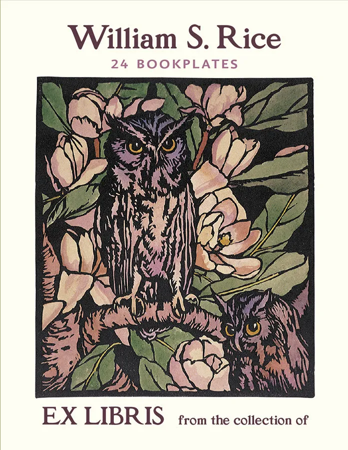 Bookplates - Owls & Magnolias William S. Rice